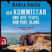 Cover-Bild zum Titel 'Der Kommissar und der Teufel von Port Blanc' von 'Maria Dries'