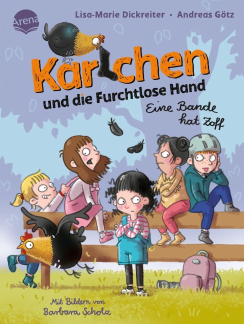 Karlchen und die Furchtlose Hand (2). Eine Bande hat Zoff - Lisa-Marie Dickreiter, Andreas Götz