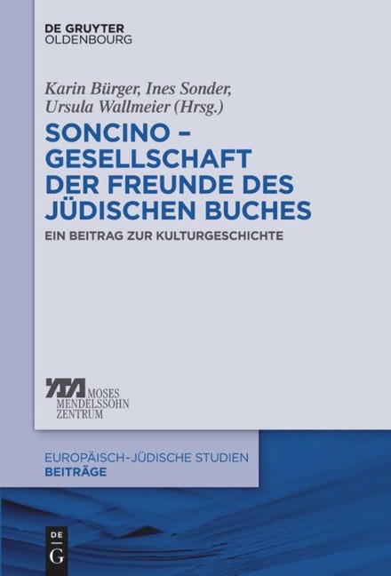 Soncino ¿ Gesellschaft der Freunde des jüdischen Buches - 