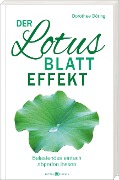 Der Lotusblatt-Effekt - Dorothee Döring