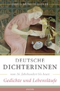 Cover-Bild zum Titel 'Deutsche Dichterinnen vom 16. Jahrhundert bis heute (erw. Neuausgabe)' von ''