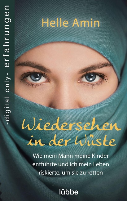 Wiedersehen in der Wüste - Amin Helle