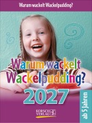 Cover-Bild zum Titel 'Warum wackelt Wackelpudding? 2027' von ''