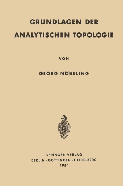Grundlagen der Analytischen Topologie - Georg Nöbeling