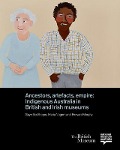 Cover-Bild zum Titel 'Ancestors, Artefacts, Empire' von ''