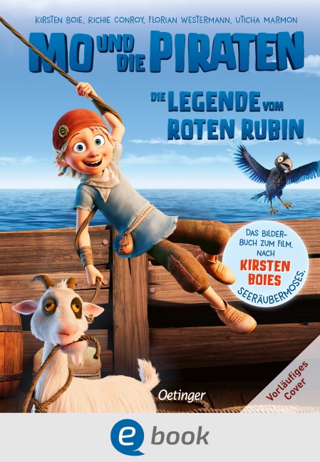 Mo und die Piraten. Die Legende vom Roten Rubin - Uticha Marmon