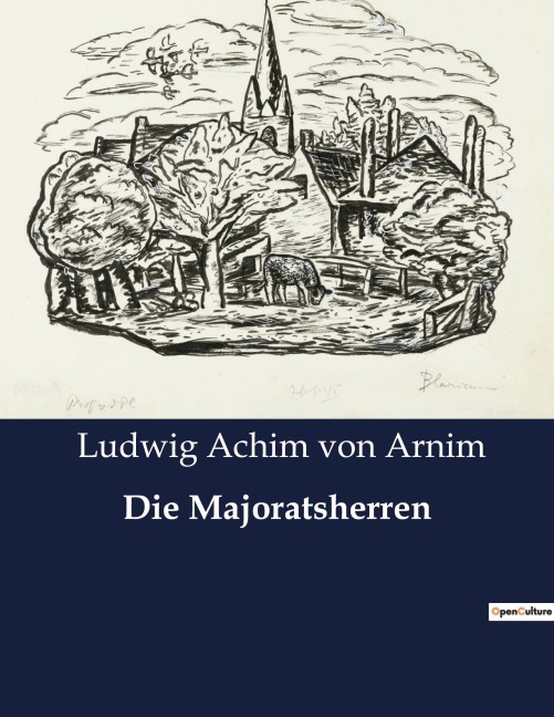 Die Majoratsherren - Ludwig Achim Von Arnim