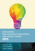 Cover-Bild zum Titel 'Developing Educationally Meaningful and Legally Sound IEPs' von 'Mitchell L. Yell, David F. Bateman, James G. Shriner'