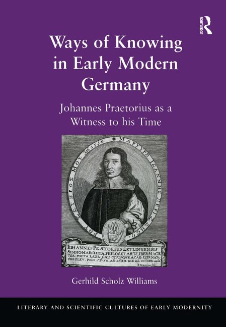 Ways of Knowing in Early Modern Germany - Gerhild Scholz Williams