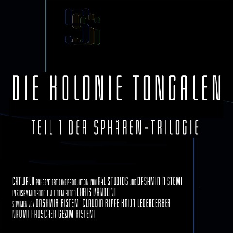 Die Kolonie Tongalen - Chris Vandoni, Dashmir Ristemi, Chris Vandoni