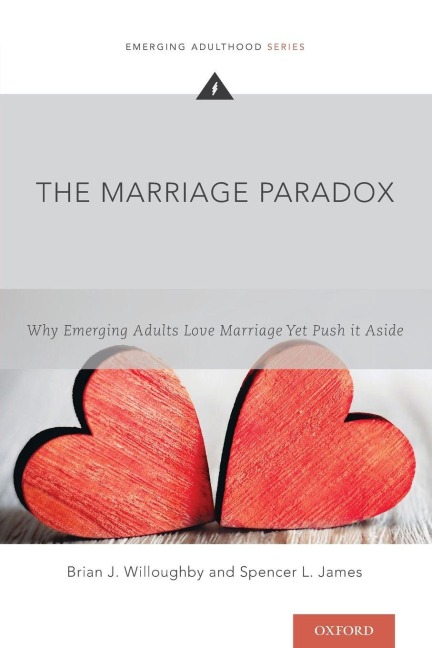 Marriage Paradox - Brian J. Willoughby, Spencer L. James