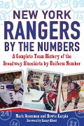 Cover-Bild zum Titel 'New York Rangers by the Numbers' von 'Mark Rosenman, Howie Karpin'