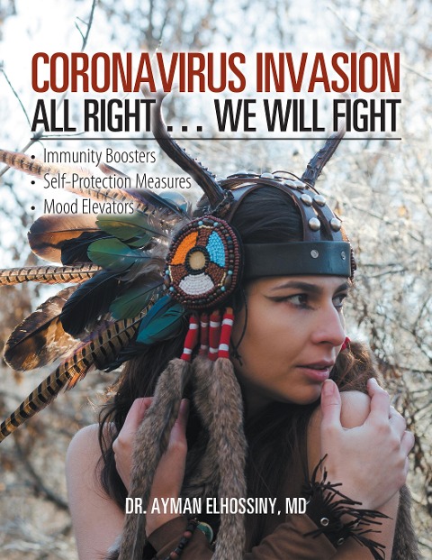 Coronavirus Invasion All Right ... We Will Fight - Ayman Elhossiny Md