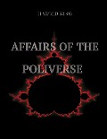 Affairs of the Poliverse - Harold King