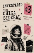 Cover-Bild zum Titel 'Inventario de una chica sideral' von 'Vanessa Montañés'