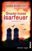 Cover-Bild zum Titel 'Gnadenloses Isarfeuer' von 'Marie Bonstein'
