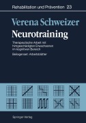 Cover-Bild zum Titel 'Neurotraining' von 'Verena Schweizer'