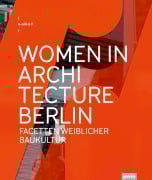 Cover-Bild zum Titel 'Women in Architecture Berlin' von ''