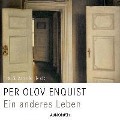 Ein anderes Leben - Per Olov Enquist