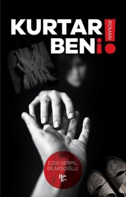 Kurtar Beni - Ezgi Serpil Bilmisoglu