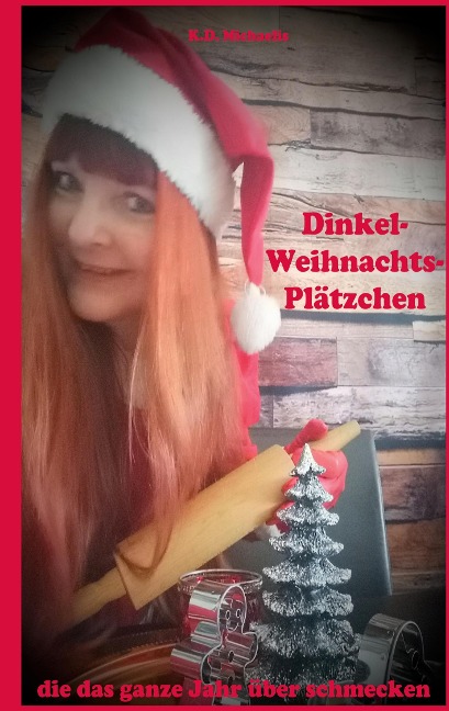 Dinkel-Weihnachts-Plätzchen - K. D. Michaelis