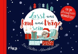 Cover-Bild zum Titel 'Lasst uns faul und träge sein' von 'Sandra Ruhland'