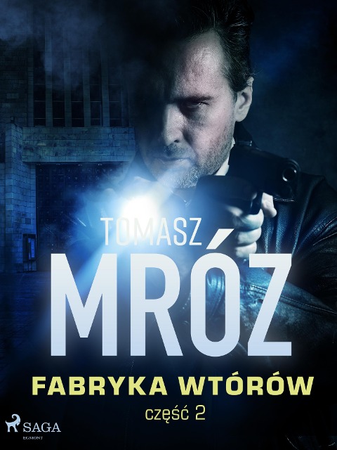 Fabryka wtórów - Tomasz Mróz