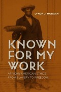 Cover-Bild zum Titel 'Known for My Work' von 'Lynda J Morgan'