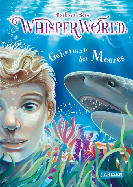 Whisperworld 3: Geheimnis des Meeres - Barbara Rose