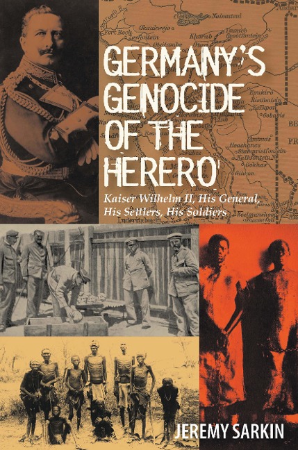 Germany's Genocide of the Herero - Jeremy Sarkin