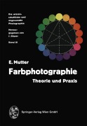 Cover-Bild zum Titel 'Farbphotographie' von 'Edwin Mutter'