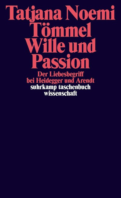 Wille und Passion - Tatjana Noemi Tömmel