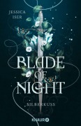 Cover-Bild zum Titel 'Blade of Night. Silberkuss' von 'Jessica Iser'