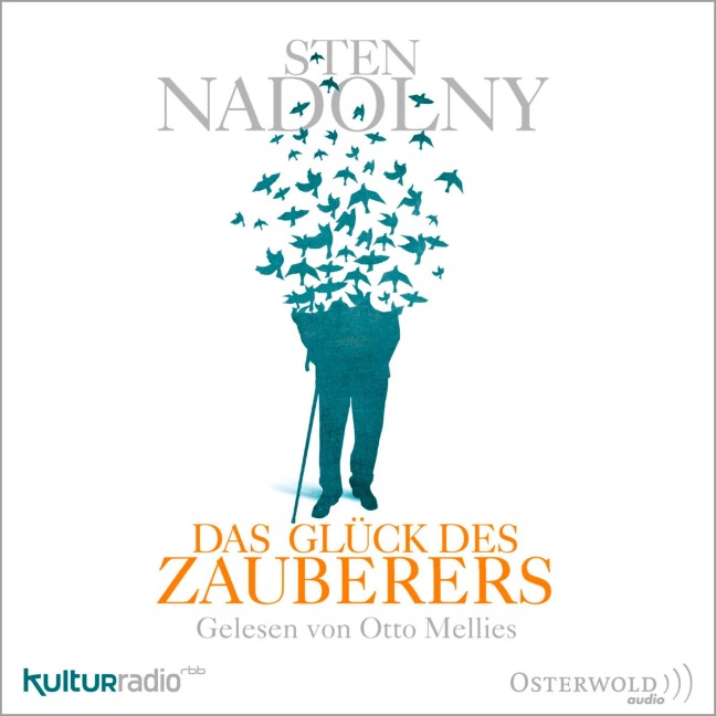 Das Glück des Zauberers - Sten Nadolny