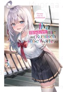 Cover-Bild zum Titel 'Alya flüstert mir auf Russisch süße Worte zu (Light Novel): Band 5' von 'Sunsunsun'