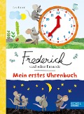 Frederick und seine Freunde - Mein erstes Uhrenbuch - Leo Lionni