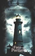 Il Faro di Portland - Ray Hermanni Lewis