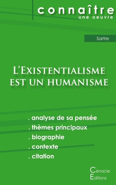 Fiche de lecture L'Existentialisme est un humanisme de Jean-Paul Sartre (analyse littéraire de référence et résumé complet) - Jean-Paul Sartre