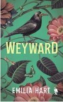 Weyward - Emilia Hart