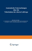 Anatomische Untersuchungen Über die Tuberkulose der oberen Luftwege - Paul Manasse