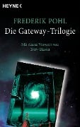 Cover-Bild zum Titel 'Die Gateway-Trilogie' von 'Frederik Pohl'