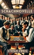 Cover-Bild zum Titel 'Die Schachnovelle (Novelaris Klassik)' von 'Stefan Zweig'