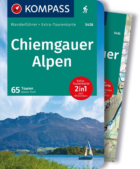 KOMPASS Wanderführer Chiemgauer Alpen, 65 Touren mit Extra-Tourenkarte - Walter Theil