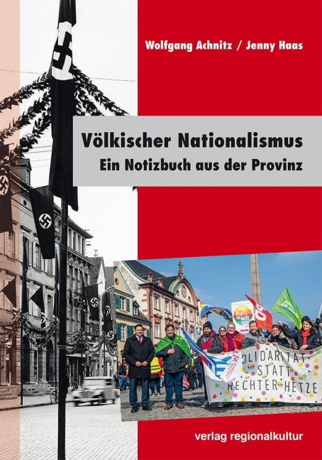 Völkischer Nationalismus - Wolfgang Achnitz, Jenny Haas
