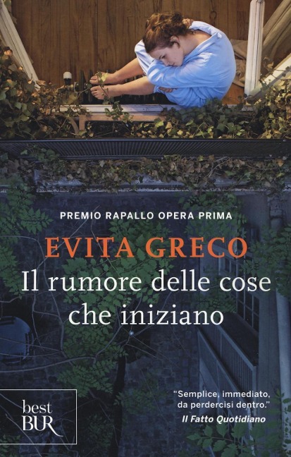 Il rumore delle cose che iniziano - Evita Greco