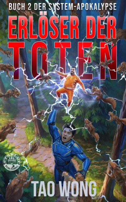 Erlöser der Toten - Tao Wong