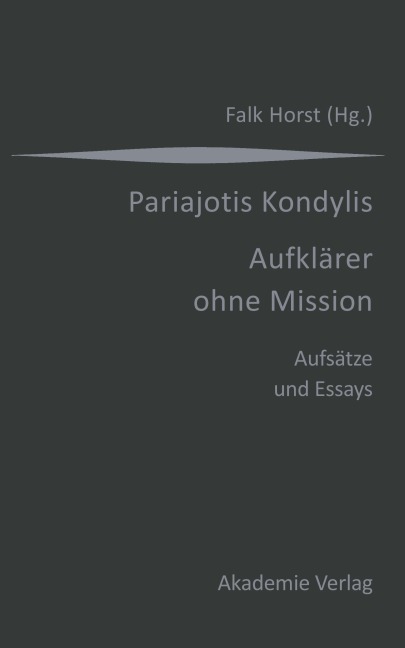 Kondylis - Aufklärer ohne Mission - 