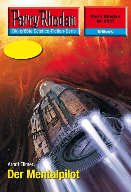 Perry Rhodan 2557: Der Mentalpilot - Arndt Ellmer