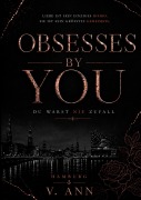 Cover-Bild zum Titel 'OBSESSES BY YOU' von 'Ann V.'
