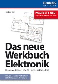Cover-Bild zum Titel 'Das neue Werkbuch Elektronik' von 'Rüdiger Klein'